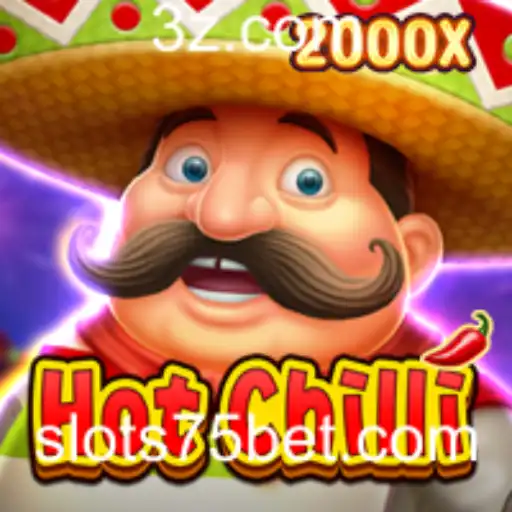 Explorando HotChilli: O Vibrante Jogo com Excitante Modo 75 Bet